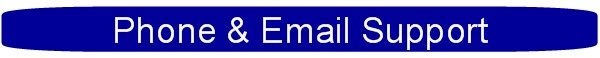 Phone & Email Support